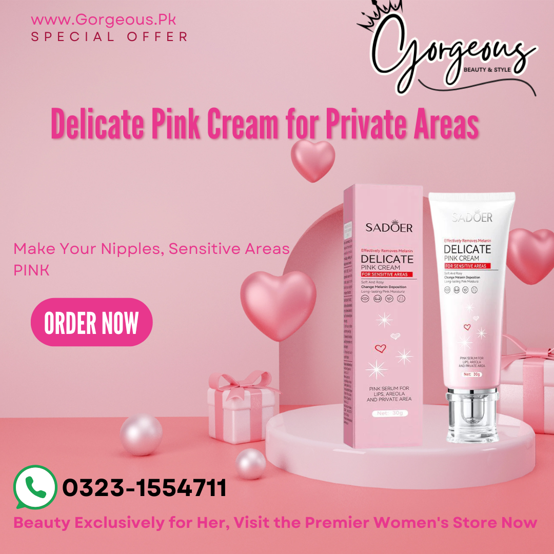 Delicate Pink Advanced Whitening Cream for Women 6 Delicate Pink Herbal Whitening Cream